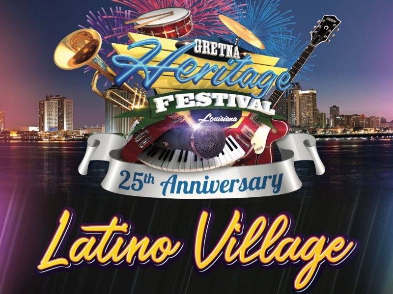 Gretna Heritage Fest: Latino Village 2019