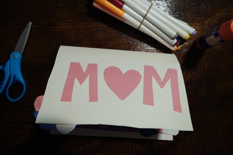 Make a Card for Mother’s Day.