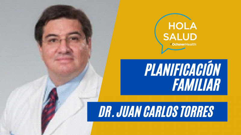Dr. Juan Carlos Torres &quot;Planificación familiar&quot;