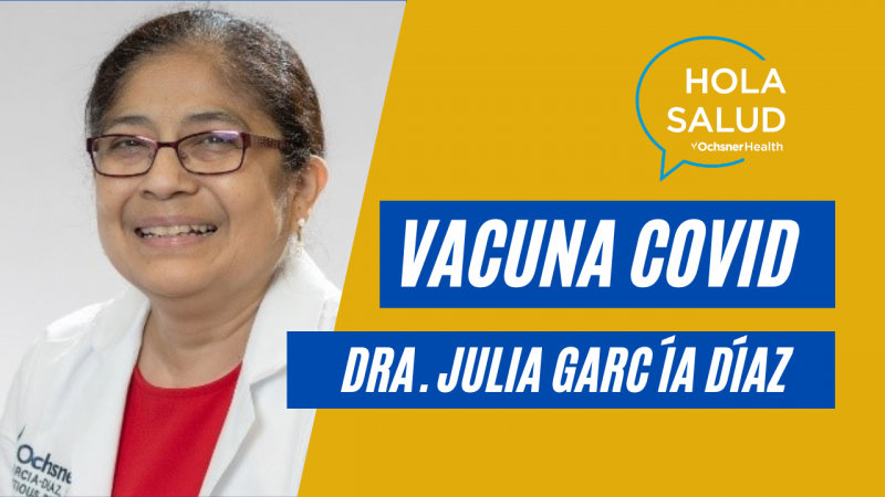 Dra. Julia García Díaz &quot;Vacuna COVID&quot;